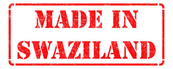Image showing Made in Swaziland - inscription on Red Rubber Stamp.