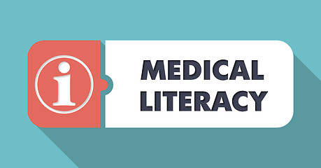 Image showing Medical Literacy on Blue in Flat Design.