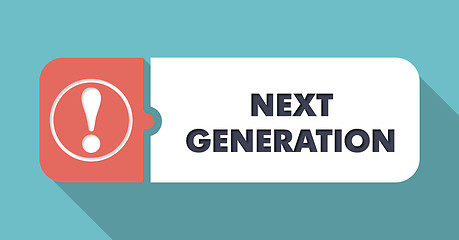 Image showing Next Generation on Turquoise in Flat Design.