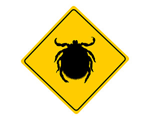 Image showing Tick warning sign