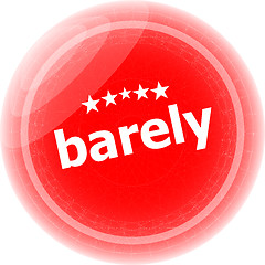 Image showing barely word on stickers red button, business label