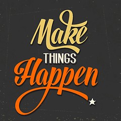 Image showing 'Make things Happen