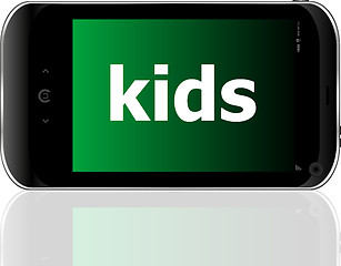 Image showing smart phone with kids word, social concept