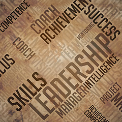 Image showing Leadership Background - Grunge Wordcloud Concept.