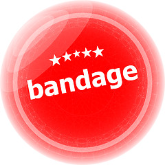 Image showing bandage word on red stickers button, label, business concept