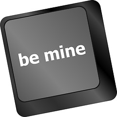 Image showing be mine words on keyboard enter key