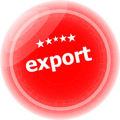 Image showing export on red rubber stamp over a white background