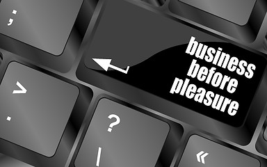 Image showing business before pleasure button on computer keyboard key