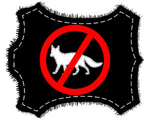Image showing Prohibition sign fox fur