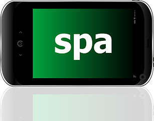 Image showing smartphone with word spa on display, business concept