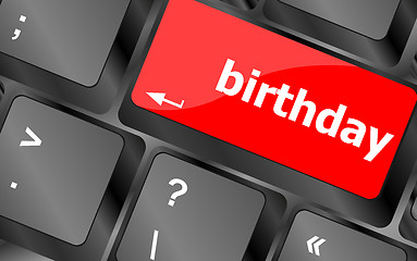 Image showing call some party fun with the computer button birthday