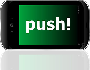 Image showing Web development concept: smartphone with word push on display