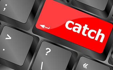 Image showing catch word on keyboard key, notebook computer button