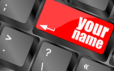 Image showing your name button on keyboard - social concept