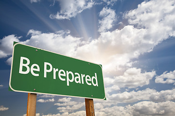 Image showing Be Prepared Green Road Sign