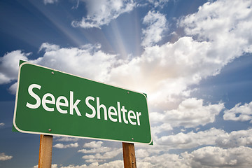 Image showing Seek Shelter Green Road Sign