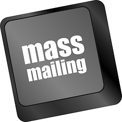 Image showing Marketing concept: computer keyboard with word Mass Mailing