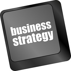 Image showing business strategy - business concepts on computer keyboard, business concept