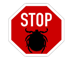 Image showing Stop sign for ticks