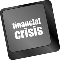 Image showing financial crisis key showing business insurance concept, business concept