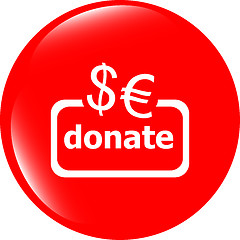 Image showing Donate sign icon. Euro eur dollar usd symbol. shiny button. Modern UI website button