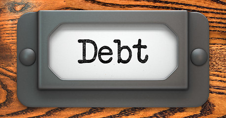 Image showing Debt - Concept on Label Holder.