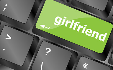 Image showing girlfriend button on computer pc keyboard key