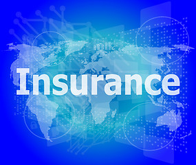 Image showing The word insurance on digital screen, business concept