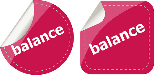Image showing balance word on stickers button set, label, business concept