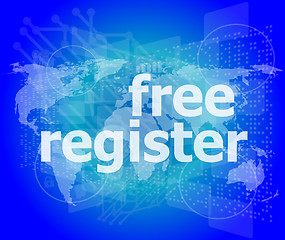Image showing digital background with free registration word. global internet concept