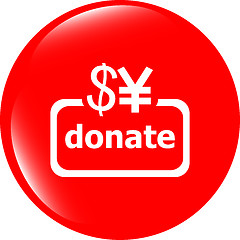 Image showing Donate sign icon. Dollar usd and yen symbol