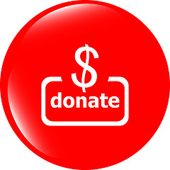 Image showing Donate sign icon. Dollar usd symbol. shiny button. Modern UI website button