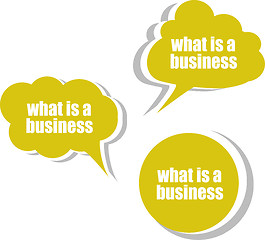 Image showing what is a business. Set of stickers, labels, tags. Business banners, Template for infographics