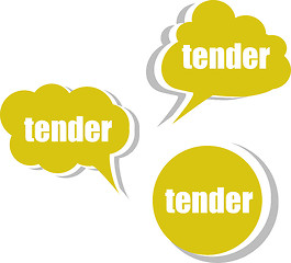 Image showing tender word on modern banner design template. set of stickers, labels, tags, clouds