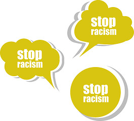 Image showing stop racism word on modern banner design template. set of stickers, labels, tags, clouds