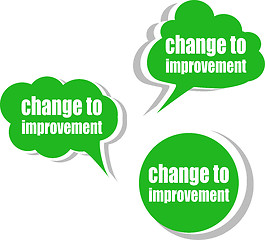 Image showing change to imptovement. Set of stickers, labels, tags. Business banners, Template for infographics