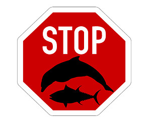 Image showing Stop sign tuna dolphin fishing