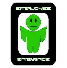 Image showing Employee Entrance Alien Sign