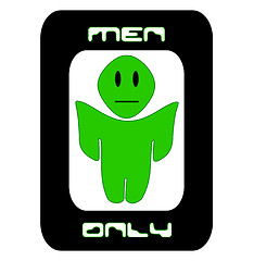 Image showing Men Only Alien Sign