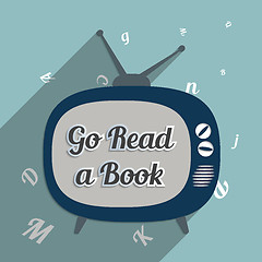 Image showing Go read a book