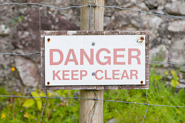 Image showing Danger Keep Clear