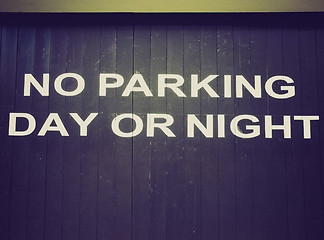 Image showing Retro look No parking sign