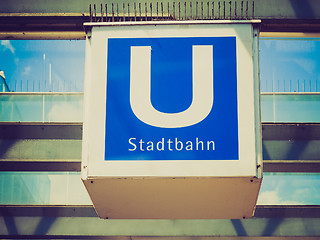Image showing Retro look Ubahn sign