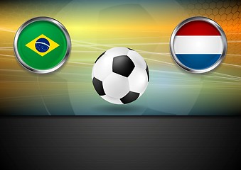 Image showing Final football. Brazil and Netherlands in Brazil 2014