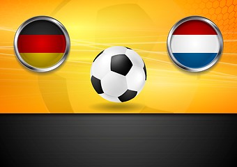 Image showing Final football. Germany and Netherlands in Brazil 2014