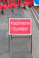 Image showing Footpath closed sign