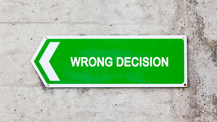 Image showing Green sign - Wrong decision