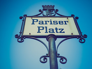 Image showing Retro look Pariser Platz sign