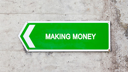 Image showing Green sign - Making money