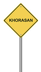 Image showing Warning Sign KHORASAN